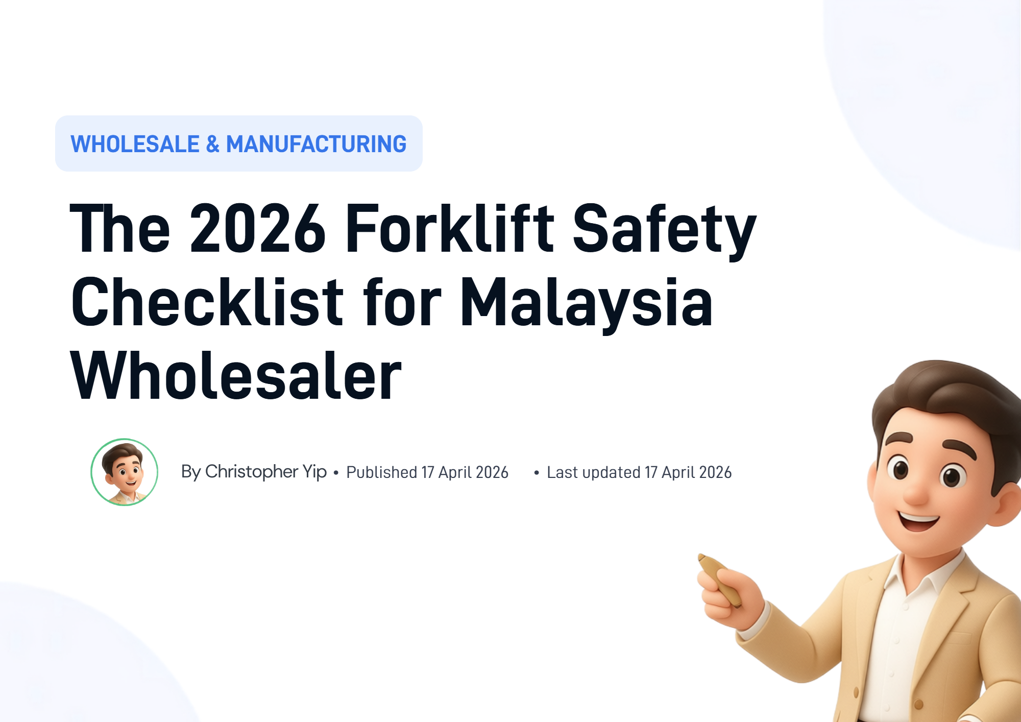 Cover image for The 2026 Forklift Safety Checklist for Malaysia Wholesalers