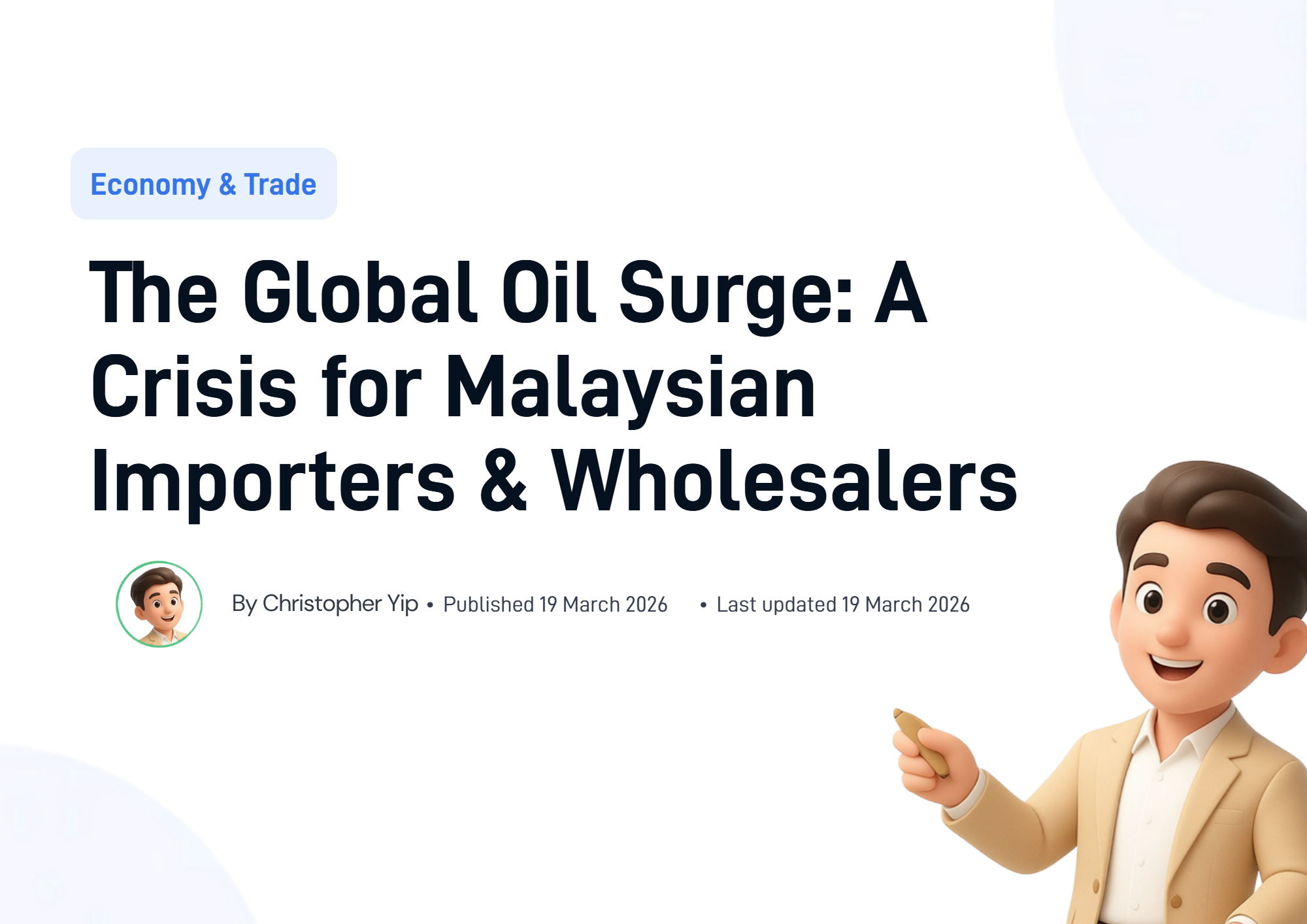 Cover image for The Global Oil Surge: A Crisis for Malaysian Importers & Wholesalers