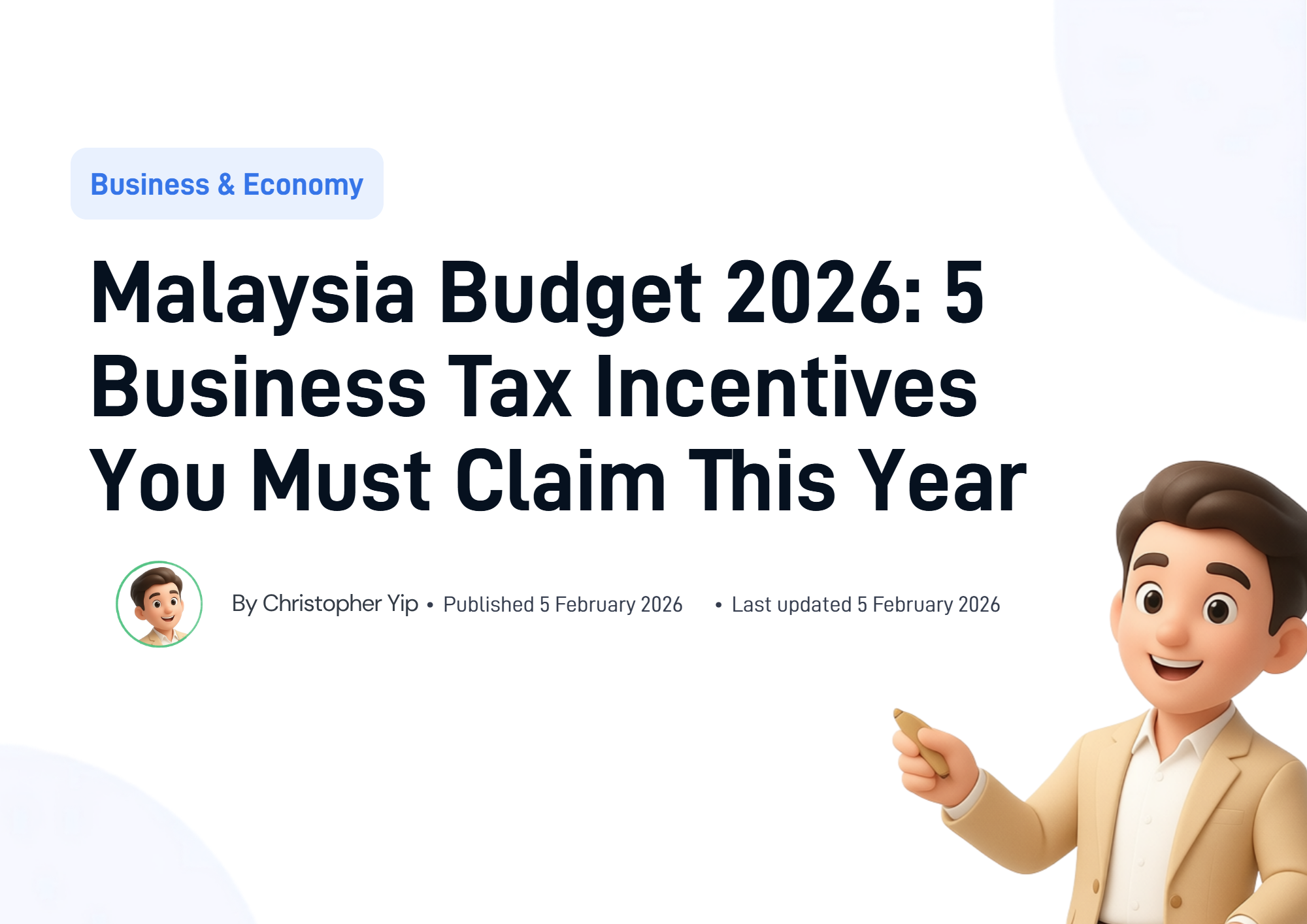 Cover image for Malaysia Budget 2026: 5 Business Tax Incentives You Must Claim