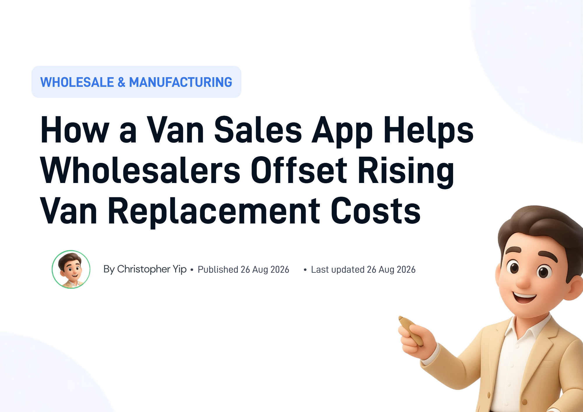 Cover image for How a Van Sales App Helps Wholesalers Offset Rising Van Replacement Costs