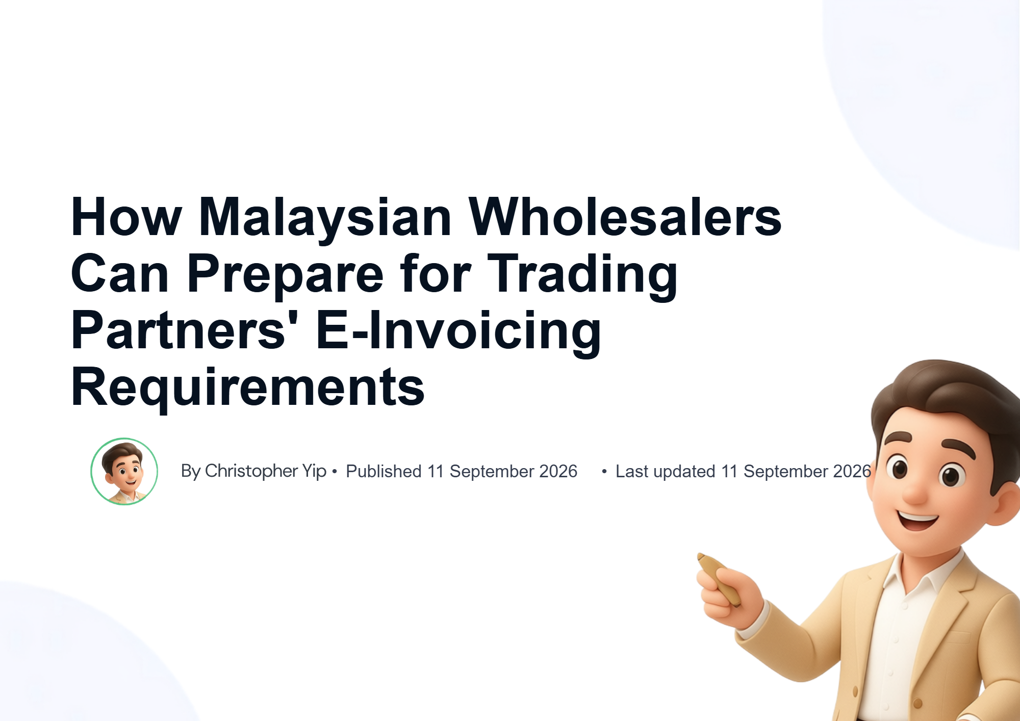 Cover image for How Malaysian Wholesalers Can Prepare for Trading Partners' E-Invoicing Requirements