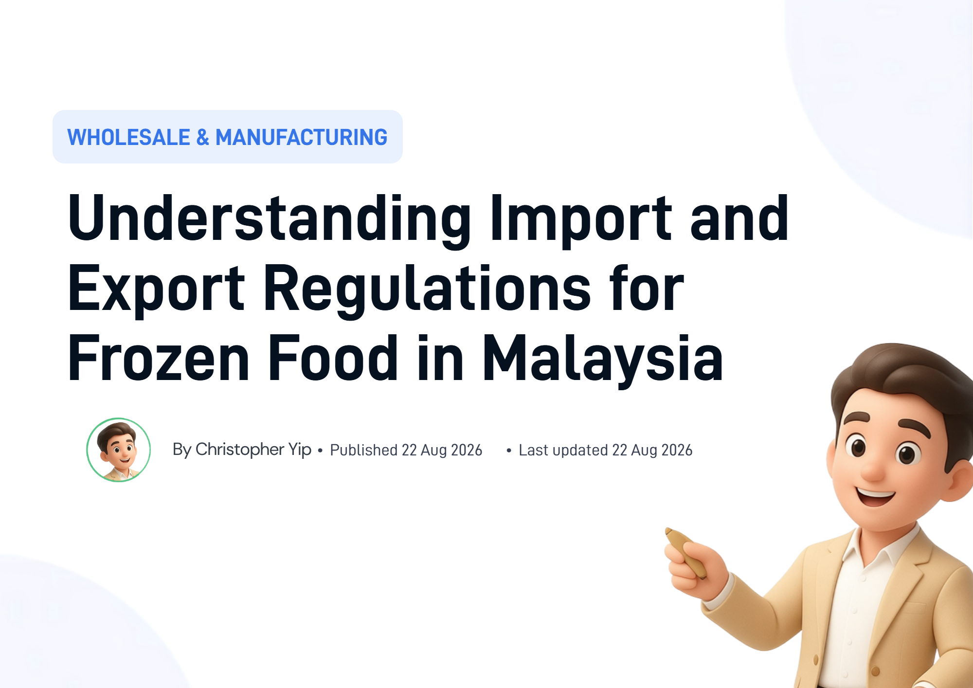 Cover image for Understanding Import and Export Regulations for Frozen Food in Malaysia
