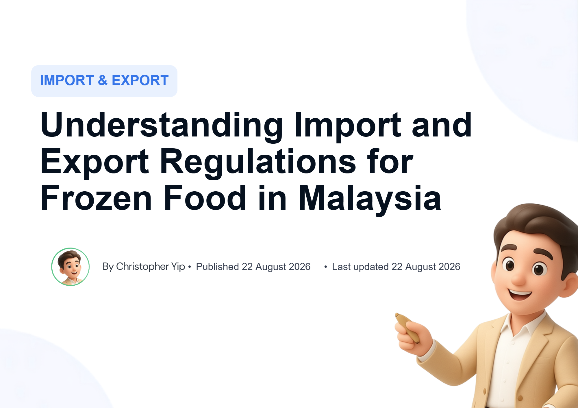 Cover image for Understanding Import and Export Regulations for Frozen Food in Malaysia